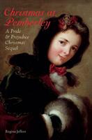 Christmas at Pemberley: A Pride and Prejudice Holiday Sequel (ISBN: 9781569759912)