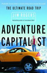 Adventure Capitalist - Jim Rogers (ISBN: 9780812967265)