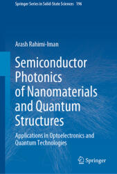 Semiconductor Photonics of Nanomaterials and Quantum Structures: Applications in Optoelectronics and Quantum Technologies (ISBN: 9783030693510)