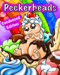 Peckerheads (Condensed Edition): Cute Penis Coloring Book for Adults - Sledgepainter Books (ISBN: 9781650129501)