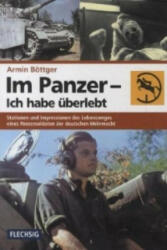 Im Panzer - Ich habe überlebt - Armin Böttger (ISBN: 9783803500175)