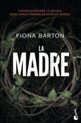 LA MADRE - FIONA BARTON (2019)