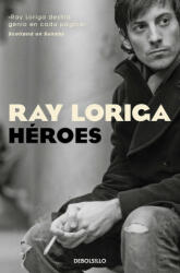 RAY LORIGA - HEROES - RAY LORIGA (2023)
