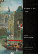 Medieval Towns: A Reader (ISBN: 9781442600911)