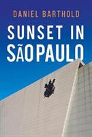Sunset in So Paulo (ISBN: 9781788309677)