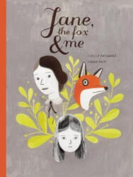 Jane, the Fox & Me - Fanny Britt (ISBN: 9781554983605)