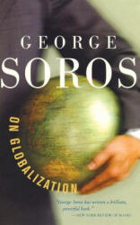 George Soros On Globalization - George Soros (ISBN: 9781586482787)