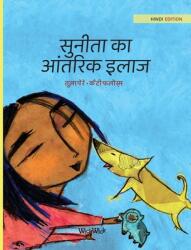 सुनीता का आंतरिक इलाज: Hindi Edition of Sa (ISBN: 9789523574595)