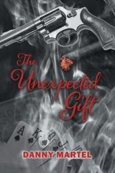 The Unexpected Gift (ISBN: 9781039119796)