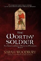 The Worthy Soldier (ISBN: 9781949589245)