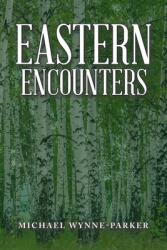 Eastern Encounters (ISBN: 9781728374666)