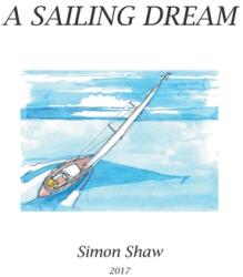 A Sailing Dream (ISBN: 9781638124085)