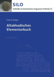 Altakkadisches Elementarbuch - Francis Breyer (ISBN: 9783447065498)