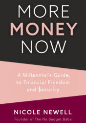 More Money Now - Nicole Victoria (ISBN: 9781642509489)
