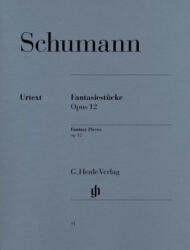 Fantasiestücke op. 12 (mit Anhang: WoO 28) - Robert Schumann, Ernst Herttrich (ISBN: 9790201800912)