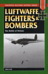 Luftwaffe Fighters and Bombers: The Battle of Britain (2010)