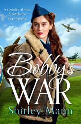 Bobby's War (ISBN: 9781838772222)