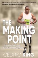 The Making Point: How to succeed when you're at your breaking point (ISBN: 9781945875298)