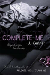 Complete Me: Stark Series Book 3 - J Kenner (2013)