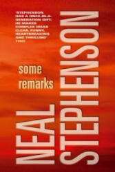 Some Remarks - Neal (Author) Stephenson (2013)