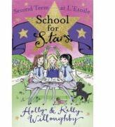 School for Stars: Second Term at L'Etoile - Kelly Willoughby, Holly Willoughby (2013)