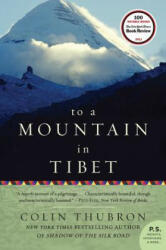 To a Mountain in Tibet - Colin Thubron (ISBN: 9780061768279)