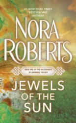 Jewels of the Sun - Nora Roberts (ISBN: 9780515126778)