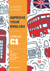 Improve your English. Livello C1 - Clive Malcolm Griffiths (ISBN: 9788844079659)
