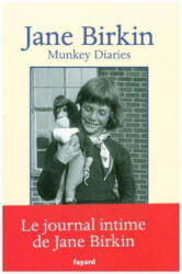 Munkey diaries - Jane Birkin (ISBN: 9782213701479)