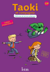 Taoki et compagnie CP Cahier d'exercices 2 - Angélique Le Van Gong, Isabelle Carlier (ISBN: 9782014006308)