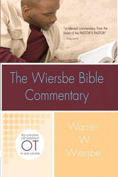 Wiersbe Bible Commentary Old Testament - Warren W. Wiersbe (ISBN: 9780781445405)