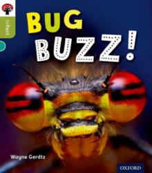 Oxford Reading Tree inFact: Level 7: Bug Buzz! (ISBN: 9780198308027)