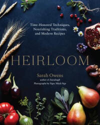 Heirloom - Sarah Owens, Ngoc Minh Ngo (ISBN: 9781611805420)