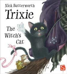 Trixie, pisica vrăjitoarei (ISBN: 9781913971151)