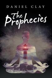 The Prophecies (ISBN: 9781665729772)
