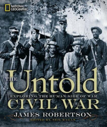 Untold Civil War - James Robertson (ISBN: 9781426208126)