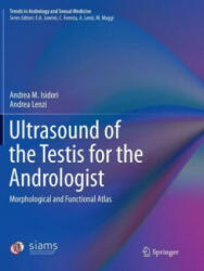 Ultrasound of the Testis for the Andrologist - Andrea M. Isidori, Andrea Lenzi (ISBN: 9783030096007)