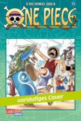 One Piece 75 - Eiichiro Oda, Antje Bockel (ISBN: 9783551763792)