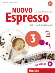 Nuovo Espresso 3 - Maria Balì, Luciana Ziglio, Marco Dominici, Carlo Guastalla, Ciro Massimo Naddeo, Paolo Torresan (ISBN: 9783192254406)