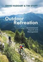 Outdoor Recreation: Environmental Impacts and Management (ISBN: 9783319977577)
