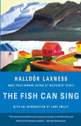 Fish Can Sing - Halldor Laxness, Jane Smiley (ISBN: 9780307386052)
