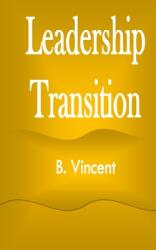 Leadership Transition (ISBN: 9781648304224)