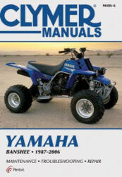 Clymer Yamaha Banshee 1987-2006 (ISBN: 9781599690841)