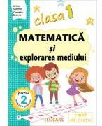 Matematica si explorarea mediului. Caiet de lucru Clasa 1. Partea a 2-a (E) - Arina Damian (ISBN: 9786067683479)