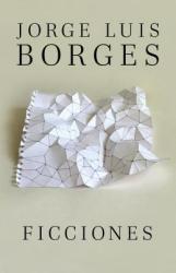Ficciones - Jorge Luis Borges (2012)
