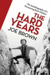 Hard Years - Joe Brown (ISBN: 9780753812662)