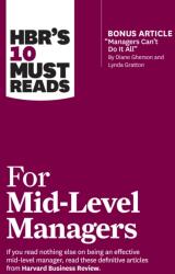 HBR's 10 Must Reads for Mid-Level Managers (ISBN: 9781647824945)
