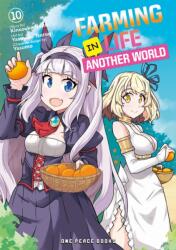 Farming Life in Another World Volume 10 (ISBN: 9781642733402)