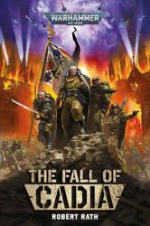 The Fall of Cadia - Robert Rath (ISBN: 9781804076392)