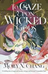 To Gaze Upon Wicked Gods (ISBN: 9780241620816)